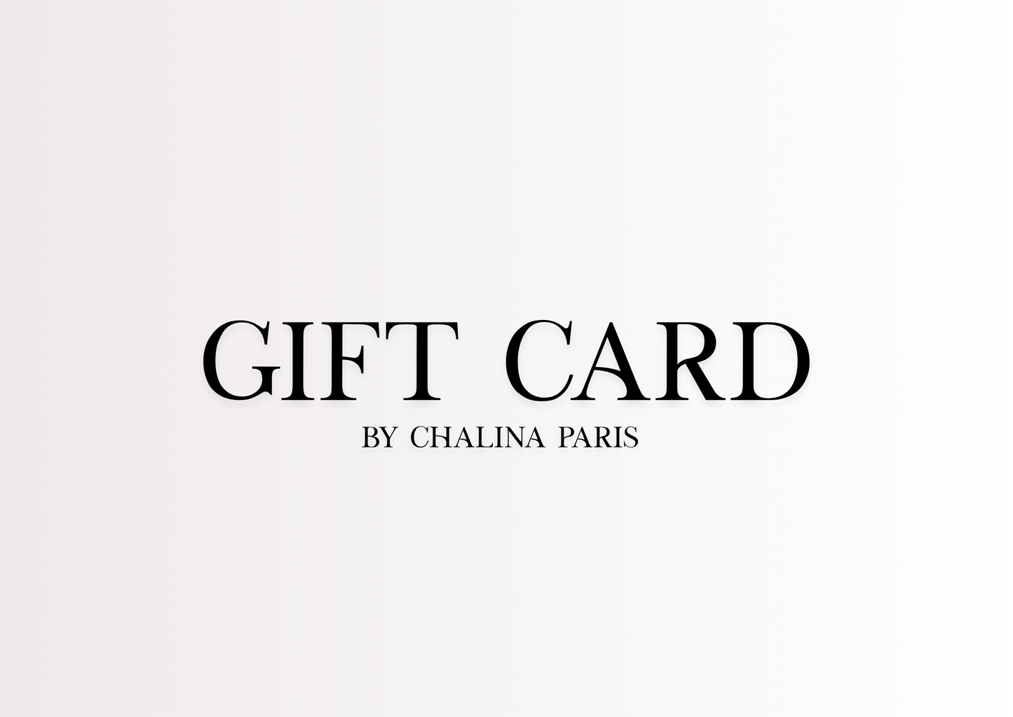 Carte-cadeau Chalina Paris